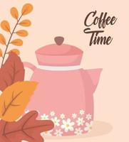 tea time, kettle with flowers foliage leaves decoration vector