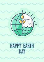 Earth day greeting card with color icon element. Saving planet. Protect ecosystem. Postcard vector design. Decorative flyer with creative illustration. Notecard with congratulatory message