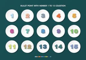 Bullet with number collection. Numbers from 1 to 15. vector