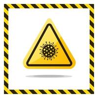 Warning coronavirus sign on white banner.  Sign of a dangerous anti coronavirus. Coronavirus icon vector