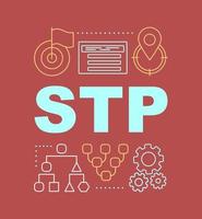 STP red word concepts banner. Segmentation, targeting, positioning. Presentation, website. Business strategy, digital marketing. Isolated lettering typography with linear icons. Vector illustration