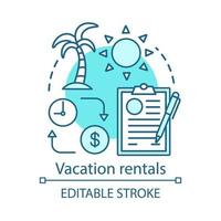 Vacation rentals concept icon. Apartment, cottage rent idea thin line illustration. Tropical vacation. Payment terms. Journey and travel planning. Vector isolated outline drawing. Editable stroke