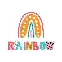 Rainbow with the inscription, vector illustration in doodle style