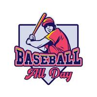 baseball all day slogan quote man vintage man vector