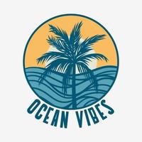 vibraciones del océano con ilustración retro vintage de la playa y la palmera