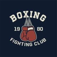 cartel del guante del ejemplo del diseño de la camiseta del club de lucha de boxeo vector