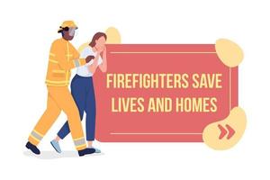 Fire fighters vector quote box with flat character. Save lives and homes. Emergency situation. Speech bubble with cartoon illustration. Colourful quotation design on white background