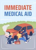 First aid for accident poster flat vector template. Saving from car crash. Brochure, booklet one page concept design with cartoon characters. Immediate medical aid flyer, leaflet with copy space