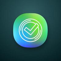 Checkmark app icon. Successfully tested. Tick mark. UI UX user interface. Quality assurance. Verification and validation. Quality badge. Web or mobile application. Vector isolated illustration