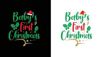 Baby's First Christmas T-shirt Design vector