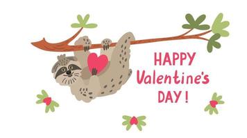 Happy Valentines Day. Quote with a cute sloth hanging on the branch. It holds a heart. Greeting card. vector
