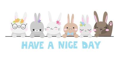 Rabbits say text have a great day. Cute pets hares with flowers. Children's illustration. vector