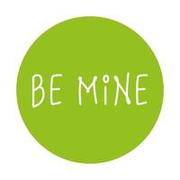 be mine label on green background vector