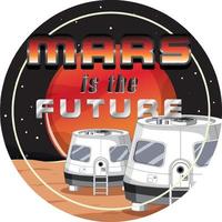 Badge of Mars is the future logo vector