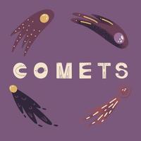 ambientado con cometas espaciales. ilustración vectorial para carteles, grabados y tarjetas. vector