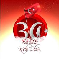 Turkey National Celebration Card, Badge, Banner or Poster Vector Design 30 agustos zafer bayrami kutlu olsun, English translate, Happy August 30, Victory Day