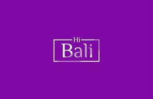 Hi Bali Slogan Typography Tee... vector