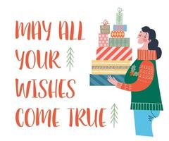 May all your wishes come true. The woman is holding a lot of boxes with gifts. Vector illustration