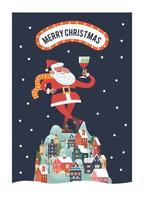 Santa toasting a wine glasses. A small cozy snow covered town. New year and Christmas. Vector christmas card.