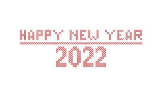 Happy new year 2022 with cross stitch element embroidery design or sewing handcraft vector