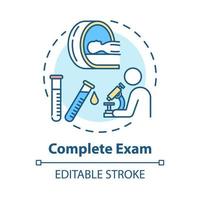 Complete exam concept icon. Illness examination. Disease diagnosis. Clinic test. Professional lab research idea thin line illustration. Vector isolated outline RGB color drawing. Editable stroke