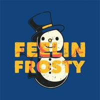 tipografía de lema vintage feelin frosty para diseño de camiseta vector