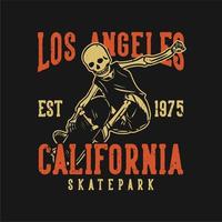 diseño de camiseta los angeles california skatepark est 1975 con esqueleto jugando patineta ilustración vintage vector