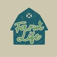 vintage slogan typography farm life for t shirt design vector