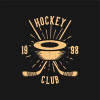 diseño de camiseta del club de hockey 1998 con disco de hockey y palo de hockey ilustración vintage vector