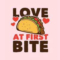 vintage slogan typography love at first bite for t shirt design vector