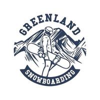 diseño de logotipo Groenlandia snowboard con hombre llevando snowboard ilustración vintage vector