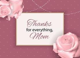 Thanks for everything, Mom. Happy Mother Day Cute Background with Flowers. Vector Illustration