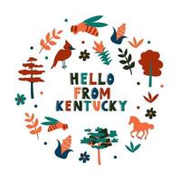 USA collection. Hello from Kentucky theme. State Symbols vector