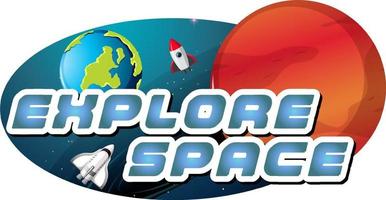 Explore Space word logo design with planet vector