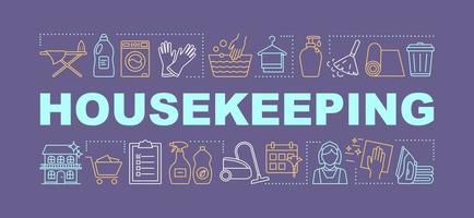 Housekeeping word concepts banner. Home maintenance. Household duties management. Cleaning, laundry service. Presentation, website. Isolated lettering typography idea with icons. Vector illustration