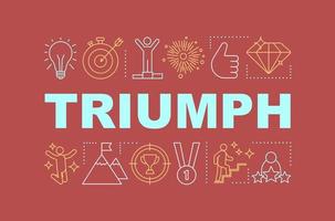 Triumph word concepts banner. Successful goal achievement. First place. Presentation, website. Isolated lettering typography idea, linear icons. Sport competition winning. Vector outline illustration