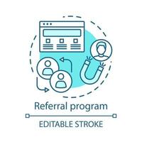 Referral program concept icon. Marketing campaign idea thin line illustration. Customer retention. Website traffic, consumers encouragement. Vector isolated outline drawing. Editable stroke