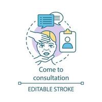 Come to consultation concept icon. Medical check up idea thin line illustration. Surgery center. Physical examination. Medical practitioner. Vector isolated outline drawing. Editable stroke