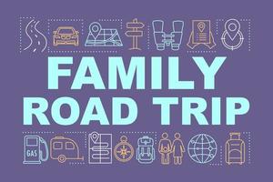 Family road trip word concepts banner. Time together. Hometown trip with children. Presentation, website. Outdoor activity. Isolated lettering typography idea, linear icon. Vector outline illustration