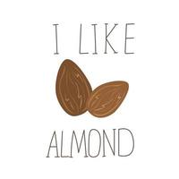 I like almond. hand drawn icon. Vector design for product packing