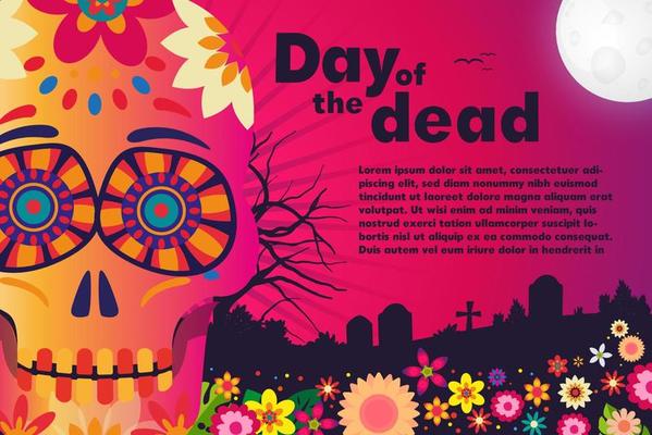 The day of the Dead. The Fiesta de Muertos are shown to cemeteries, tombs and altars adorned with candles, flowers, colorful skulls, bread and wine in honor of the ancestors. Design to use in the day