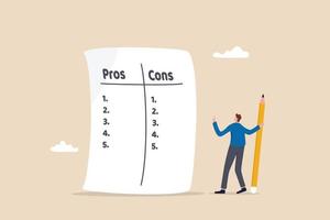 Pros and cons comparison for making business decisions, advantage, positive and negative analysis, information list concept, thoughtful businessman listing business pros and cons to consider benefits. vector