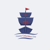 Happy Columbus Day America With Columbus ship design vector