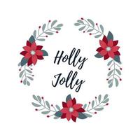 Holly Jolly Banner. Christmas wreath. Merry Christmas and Happy New Year 2019 greeting card. vector