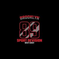 89 sport devision west coast simple vintage  fashion, t-shirt Design, clothing, worldwide slogan simple  vintage fashion, t-shirt Design, clothing,hoodie vector