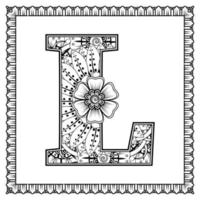 Letter L made of flowers in mehndi style. coloring book page. outline hand-draw vector illustration.