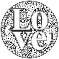 Love words with mehndi flowers for coloring book page doodle ornament vector