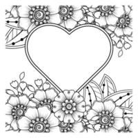 Mehndi flower with frame in shape of heart. decoration in ethnic oriental, doodle ornament. vector