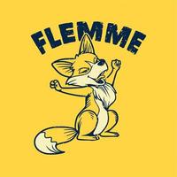 tipografía de lema vintage flemme fox aflojando para el diseño de la camiseta vector