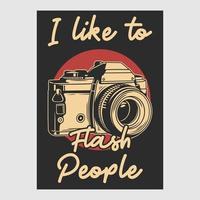 vintage poster design i like to flash people retro illustration vector